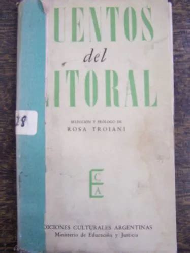 Cuentos Del Litoral Seleccion De Rosa Troiani