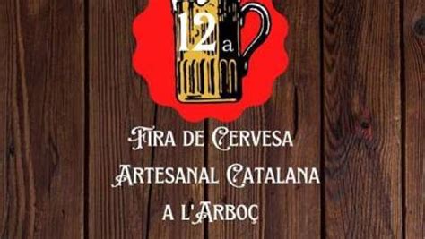 Fira De La Cervesa Artesanal Catalana A Larbo Fires Catalanes