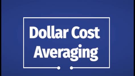 Dollar Cost Averaging Explained Youtube