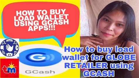 How To Buy Globe Load Wallet Using Gcash App Globe Retailer Sim Top