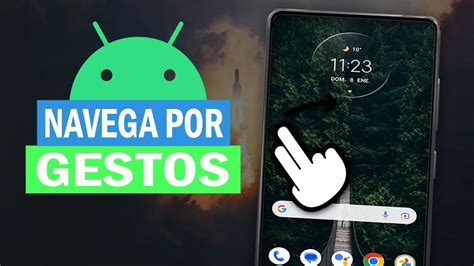 Como Activar La NAVEGACION POR GESTOS En Android 2024 YouTube