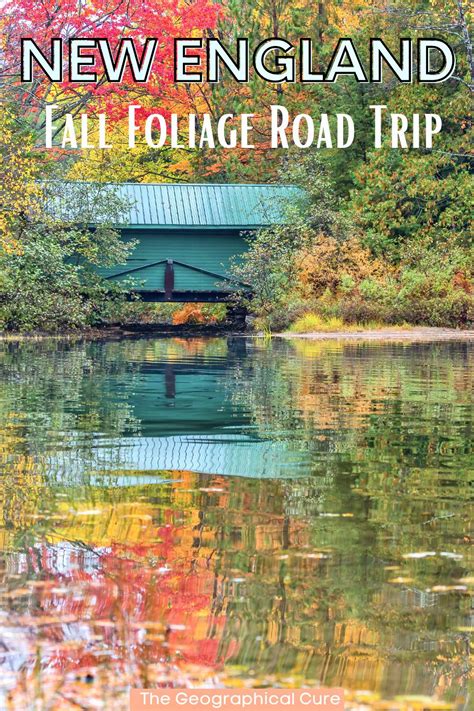 The Best One Week Fall Foliage Itinerary For New England Plus More