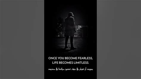 Once You Become Fearless Life Becomes Limitless Youtube