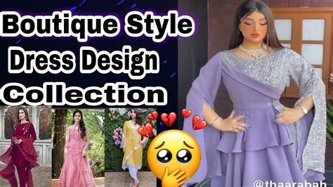 Boutique Style Dress Design Collection L Dress Design Idea Youtube