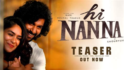 Hi Nanna Official Teaser Hi Nanna Teaser HiNannaTeaser Hi Nanna