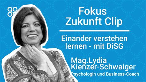 Entscheidung für Everything DiSG I Mag Lydia Kienzer Schwaiger I