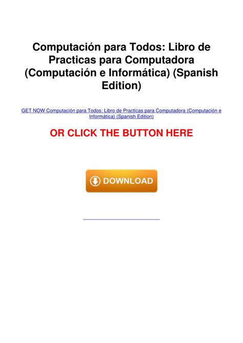 Ppt Pdf Book Computaci N Para Todos Libro De Practicas Para