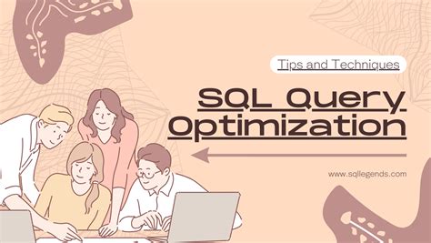 SQL Query Optimization Tips And Techniques SQLLegends