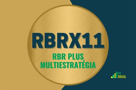 RBRX11 RBR PLUS MULTIESTRATÉGIA Atualização diária de dividendos