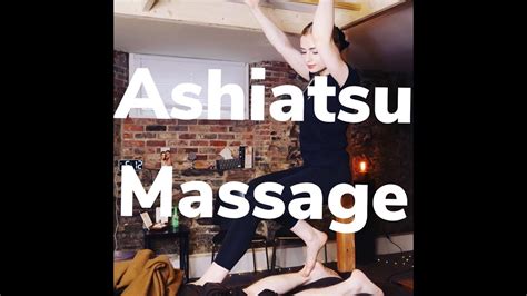 What Is Ashiatsu Massage Massage Therapist Esthetician Explains Youtube