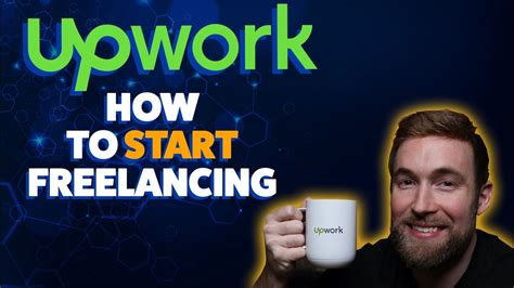 How To Start Freelancing On Upwork Beginners Tutorial Youtube