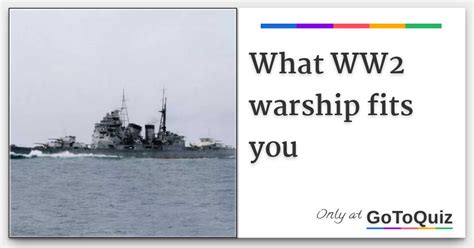 What Ww Warship Fits You