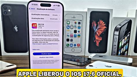 APPLE LIBEROU O IOS 17 6 OFICIAL SAIBA O QUE MUDOU YouTube