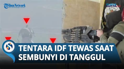 DETIK DETIK Tentara IDF Tewas Diserang Al Quds Dengan Senapan Mesin