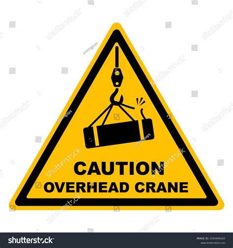 Warning Overhead Load Sign Warning Hazard Stock Vector Royalty Free