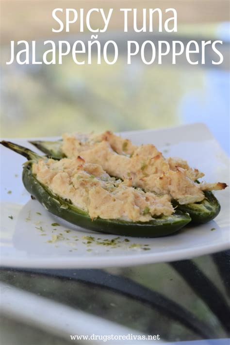 Spicy Tuna Jalapeño Poppers Recipe Drugstore Divas