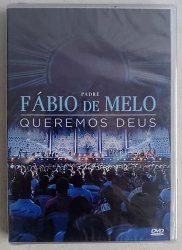 Dvd Padre Fábio De Melo Queremos Deus Original Novo Lacrado Mercadolivre