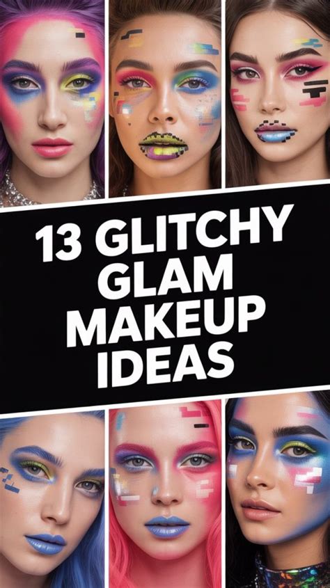 Glitchy Glam Makeup Ideas