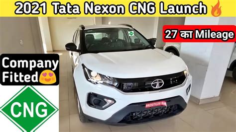 Nexon CNG Tata Nexon Company Fitted CNG 27 Km Mileage Price