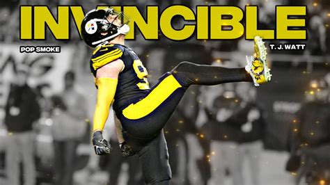 T J Watt Mix Invincible Pittsburgh Steelers Highlights Youtube