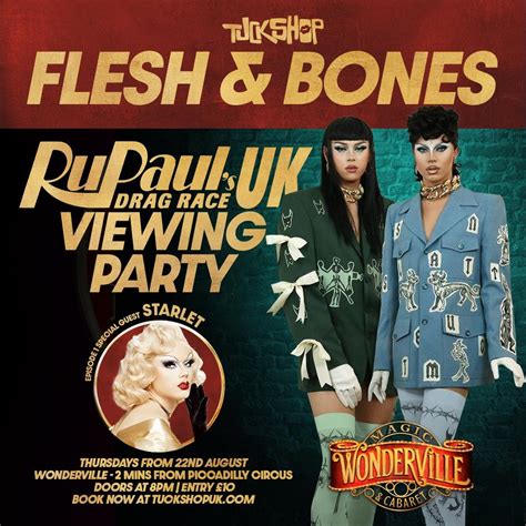 Flesh And Bones Drag Race Viewing Parties Tickets Thursday 22nd