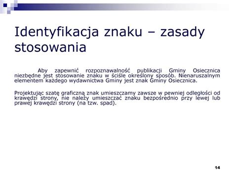 System Identyfikacji Wizualnej Dla Gminy Osiecznica Wykonanej W Ramach