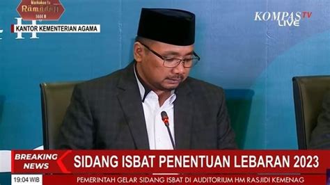 HASIL Sidang Isbat Hari Ini Hilal Tak Terlihat Idul Fitri 2023 Jatuh