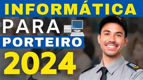 VEJA Qual Melhor Curso de Informática para Porteiro 2024 YouTube