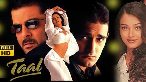 Taal Movie (1999) - Release Date, Cast, Trailer and Other Details ...