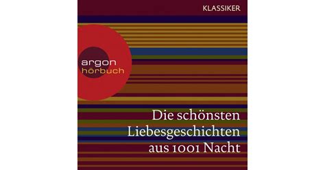 schönsten Liebesgeschichten aus 1001 Nacht argon hörbuch