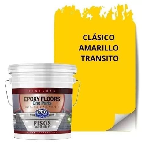 Pintura Pisos Epoxy Floors One Parts Galón 4l Amarillo Trans Cuotas