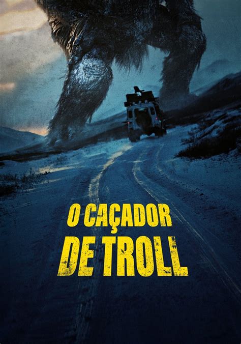 O Caçador de Troll filme Veja onde assistir