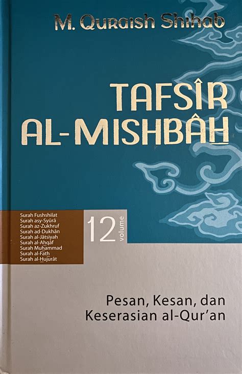 Tafsir Al Misbah Vol By M Quraish Shihab Goodreads