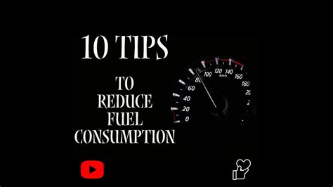 10 Tips To Reduce Fuel Consumption Youtube