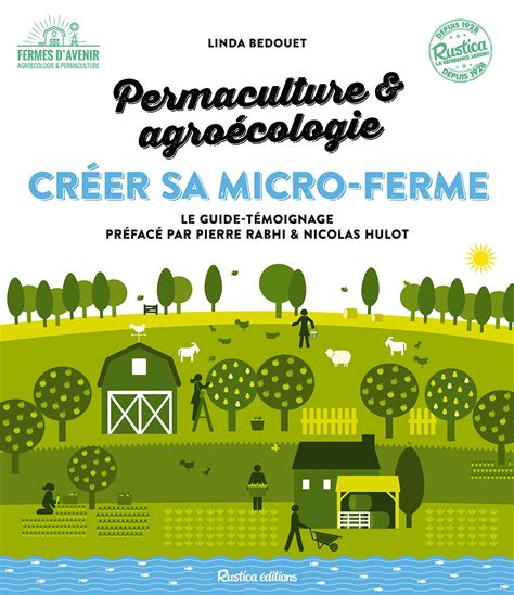 Buy Permaculture Agro Cologie Cr Er Sa Micro Ferme Le Guide