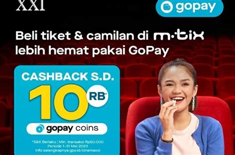 Asyik Beli Tiket Nonton Dan Camilan Di M Tix Pakai Gopay Dapat Bonus