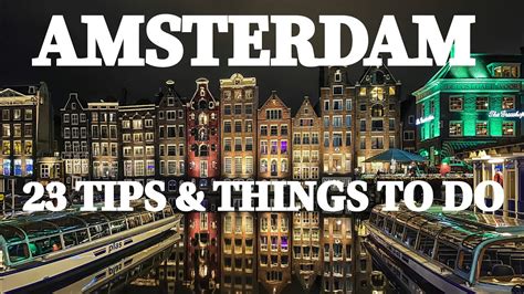 Amsterdam Travel Guide 23 Tips And Things To Do Theboundlessvoyage