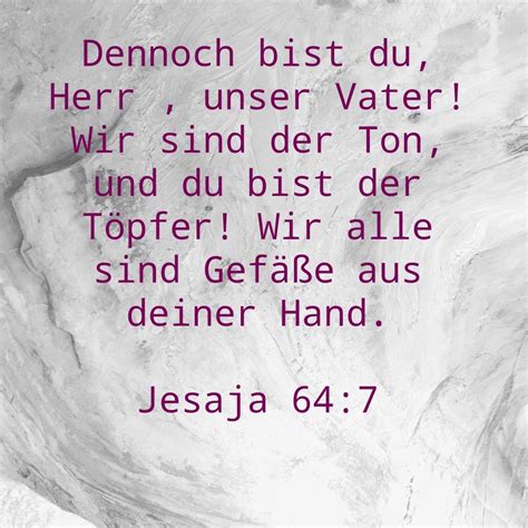 Wir Sind Der Ton In Seiner Hand Jesaja Person Proverbs Quotes