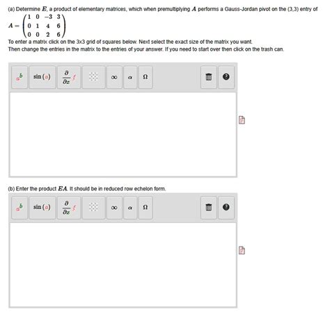 SOLVED Determine E Product Of Elementary Matrices Which When