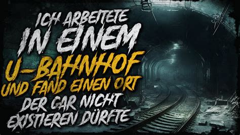 Unter Dem U Bahnhof Creepypasta German Creepypasta Deutsch Horror