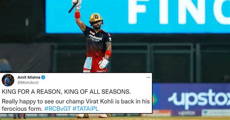 The Virat We Have Known Is Back Twitter Bows Down To Kohli After Rcb Win