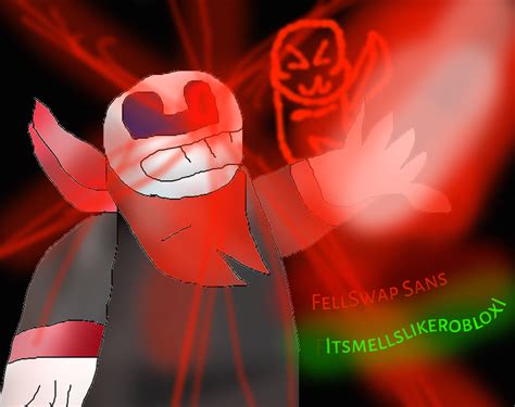 Fellswap Sans 600 Pv Special By Ismellslikeroblox On Deviantart