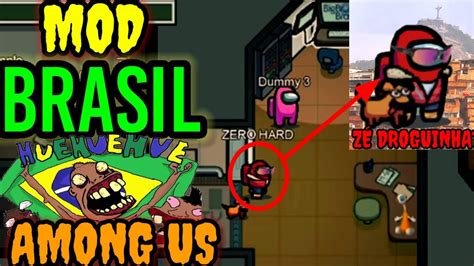 MOD BRASIL TEXTURA BRASILEIRA ATUALIZADO AMONG US YouTube