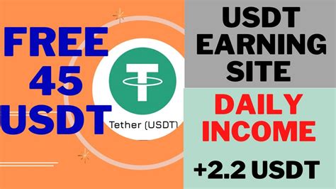 New Usdt Earning Platform Claim Free Usdt Earn Usdt