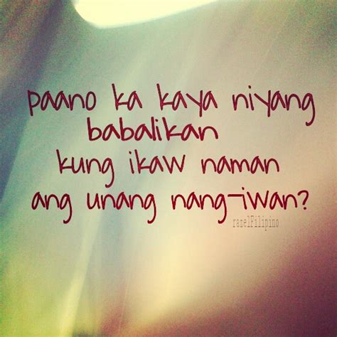 Repleksiyon Paano Ka Kaya Niyang Babalikan Kung Ikaw Naman Ang Unang