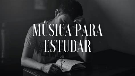 Música relaxante para estudar e ter foco Trabalhe a sua concentração