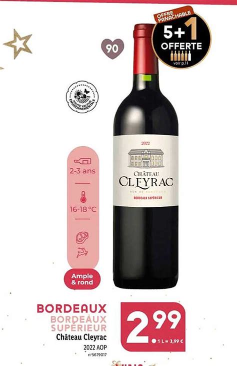 Promo Bordeaux Supérieur Château Cleyrac chez Lidl iCatalogue fr