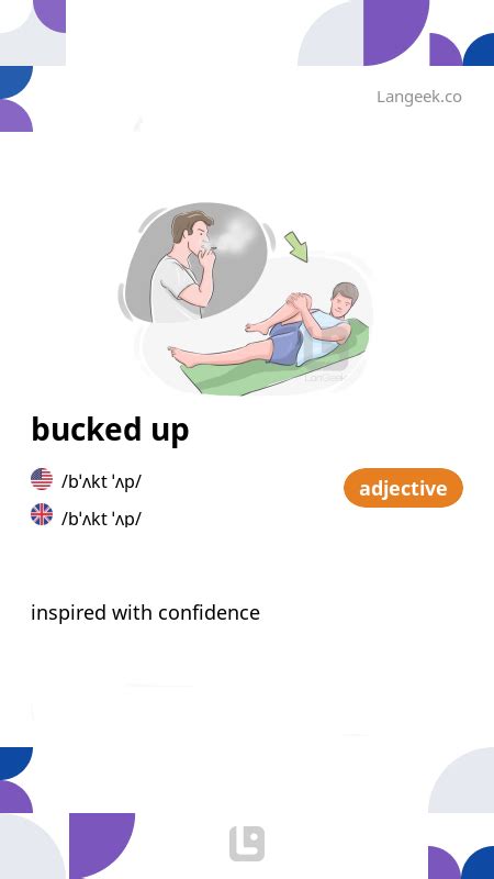 Definition Meaning Of Bucked Up Langeek