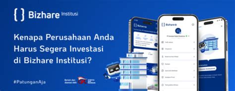 Kenapa Perusahaan Anda Harus Investasi Di Bizhare Institusi