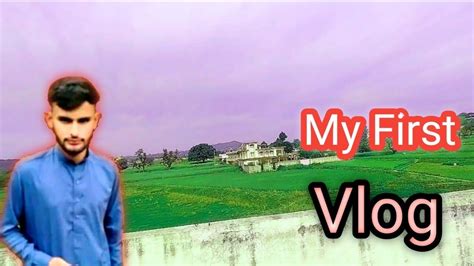 My First Vlog 😥😥 Please Support Me 😥😥 Please Viral My First Vlog